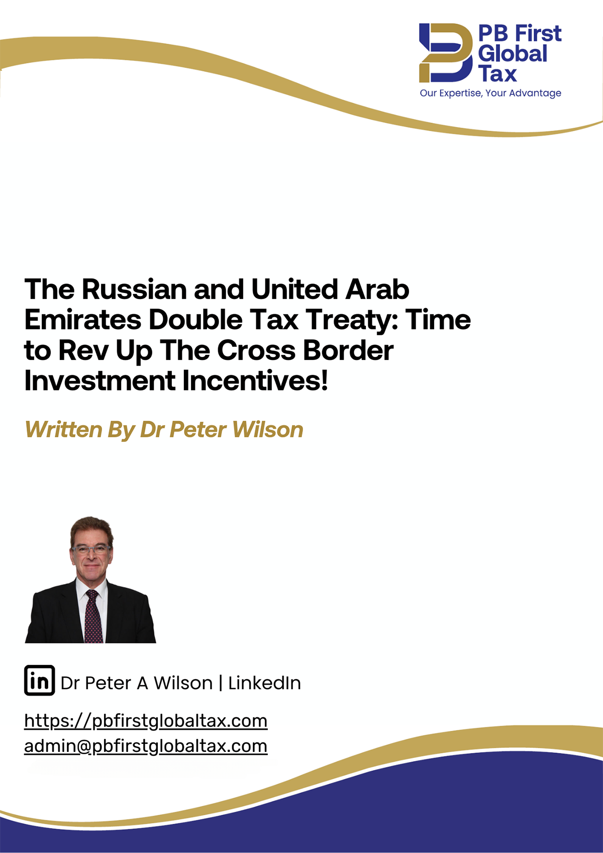 The Russian and United Arab Emirates Double Tax Treaty - Time to rev up the cross border investment incentives by PB First Global Tax Knowledge Hub